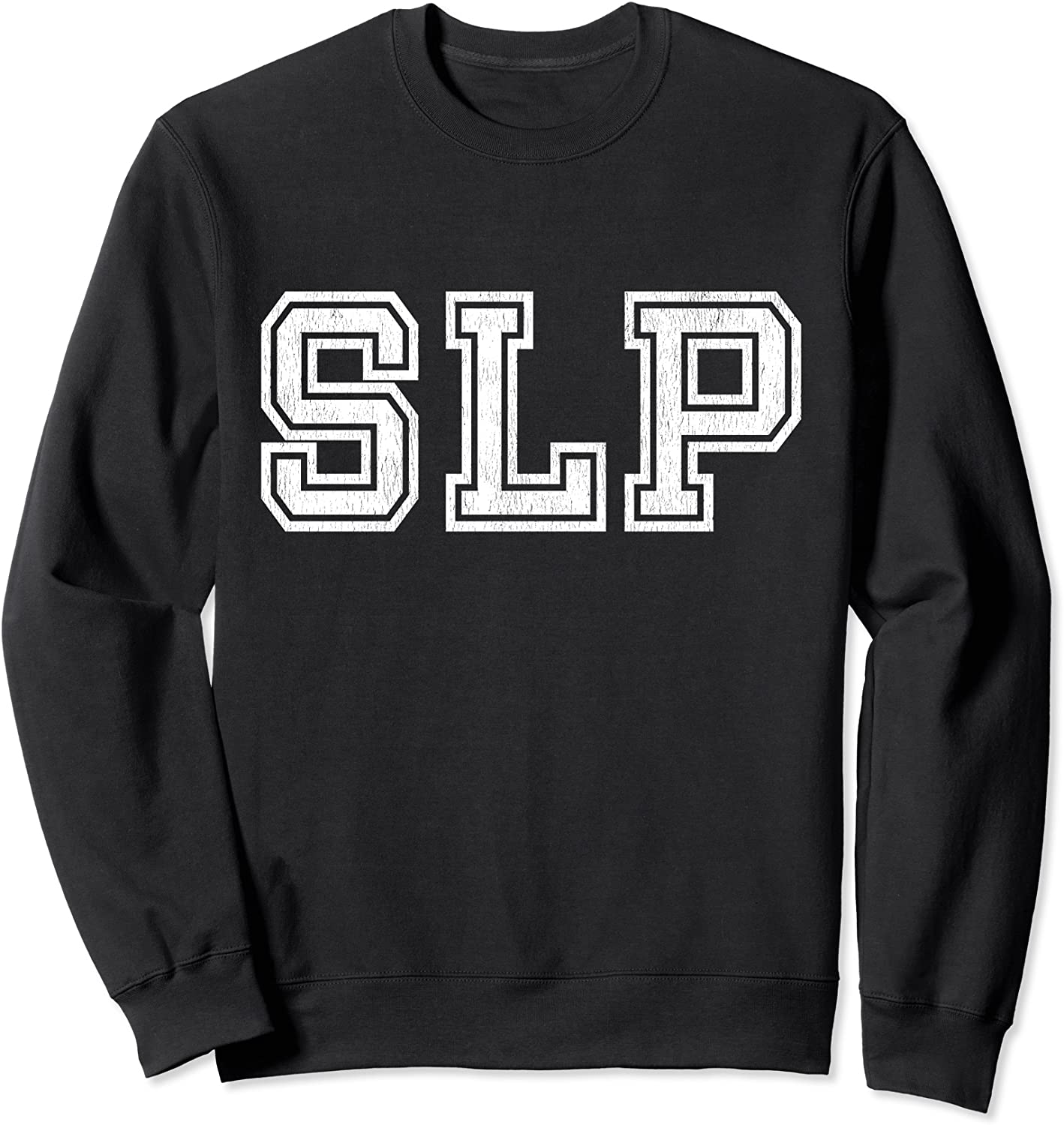 SLP Gifts Varsity Speech Language Pathology Sweatshirt
