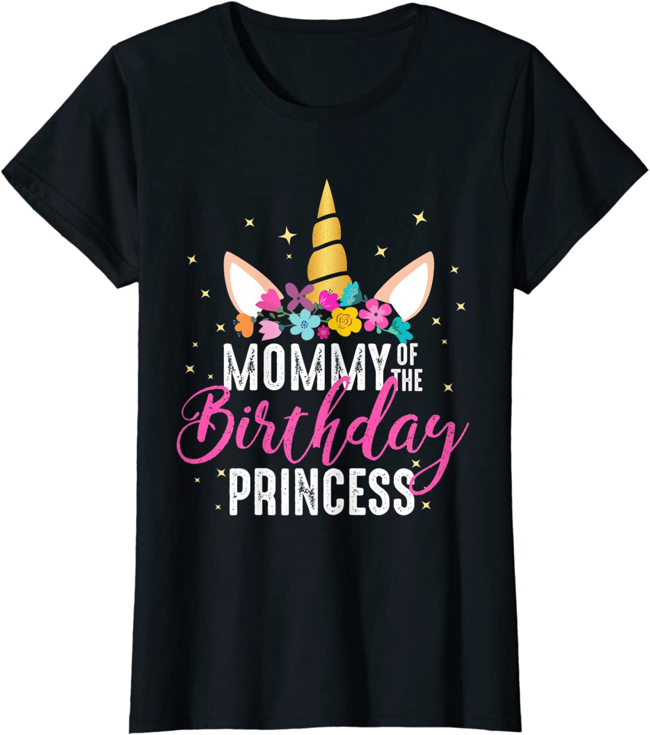 Mommy Of The Birthday Princess Mother Girl Unicorn Birthday T-Shirt