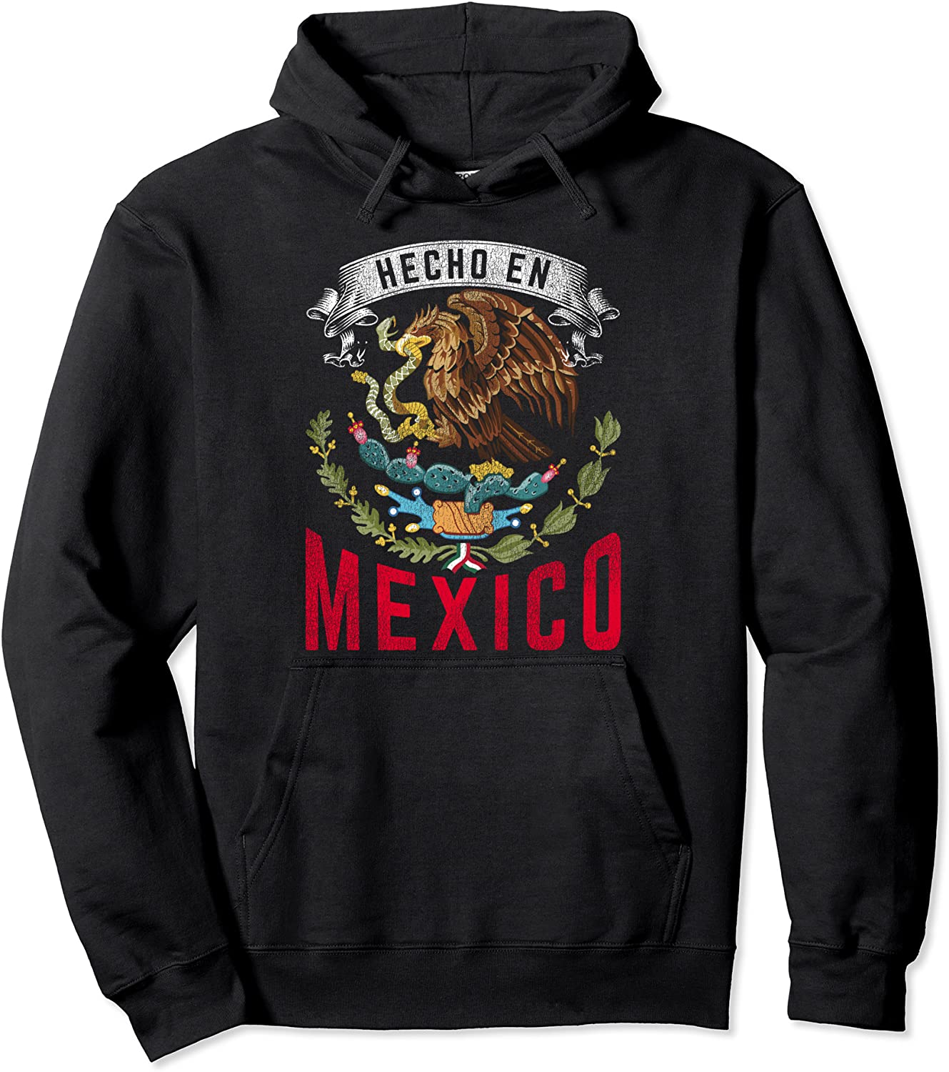 Hecho En Mexico Pullover Hoodie