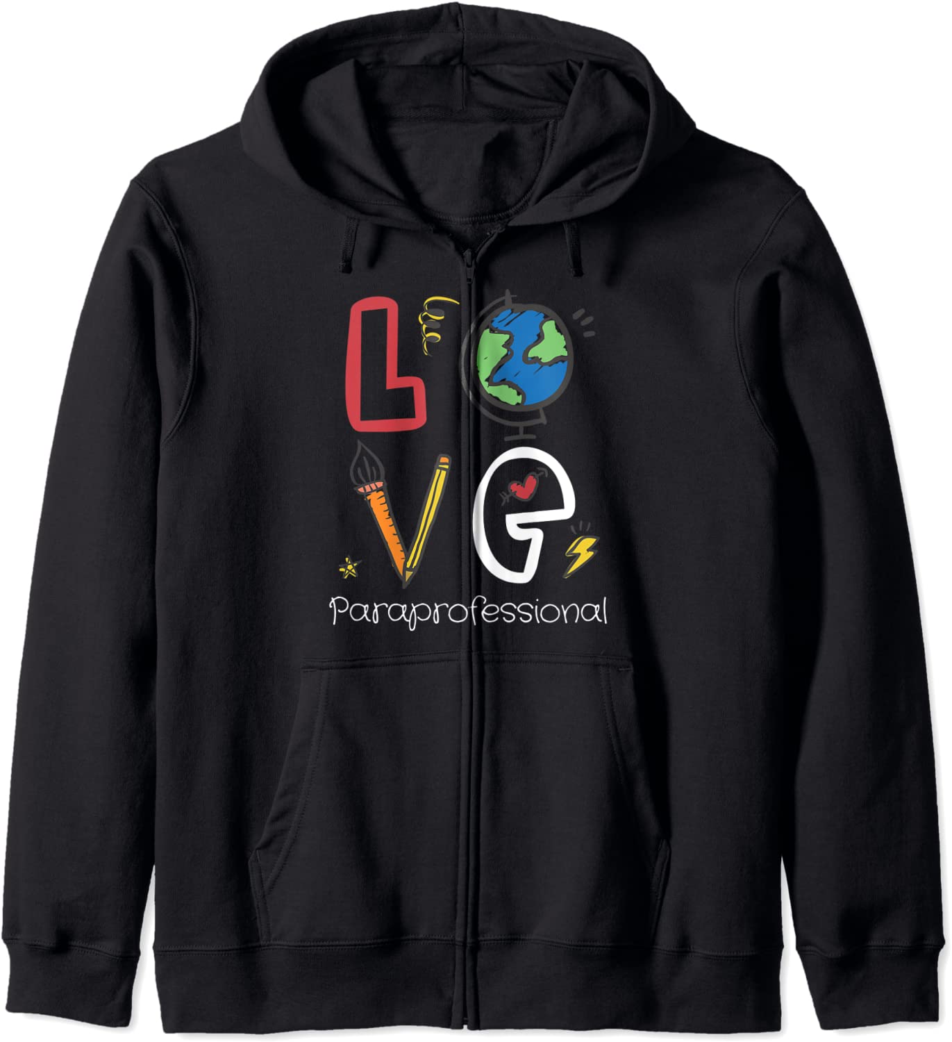 Teacher Love Paraprofessional Gift Design Idea Hoodie