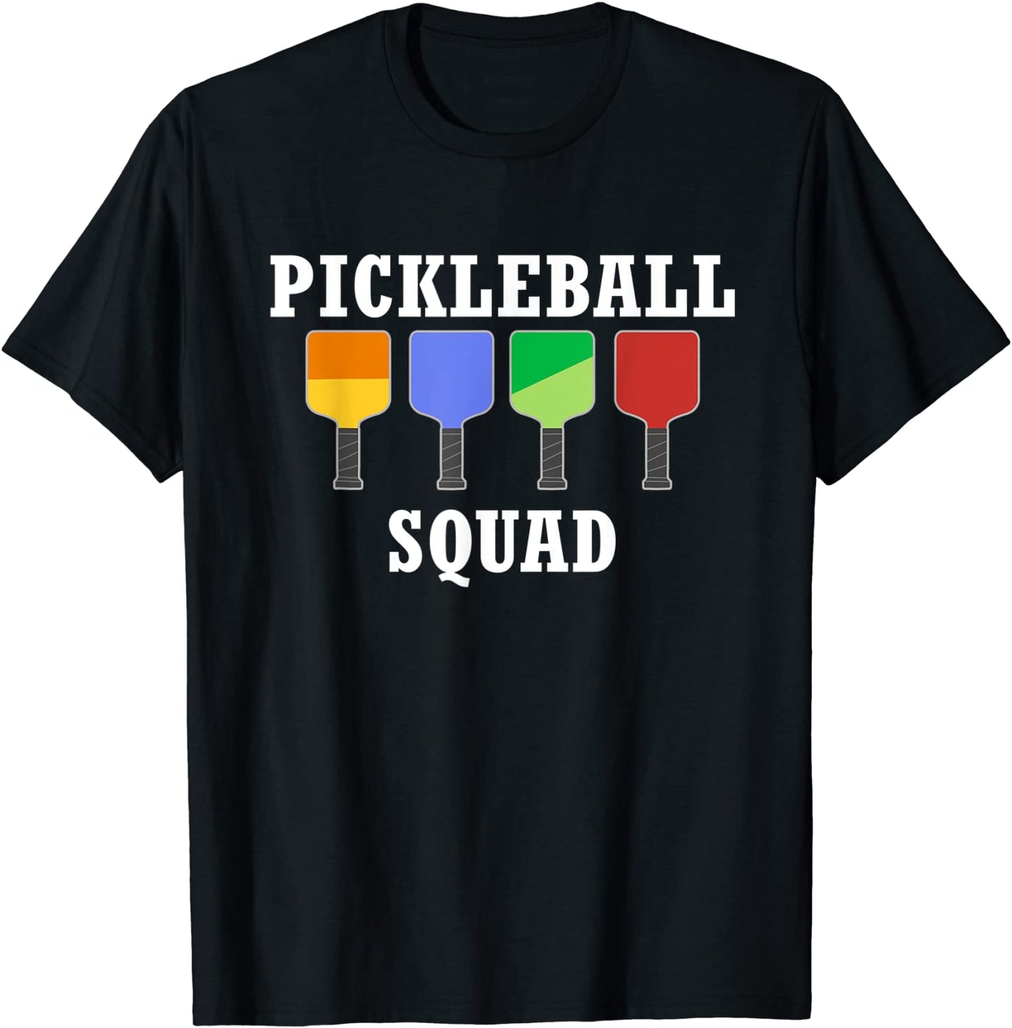 Pickleball Squad Paddle Funny Quote Ball Sports T-Shirt