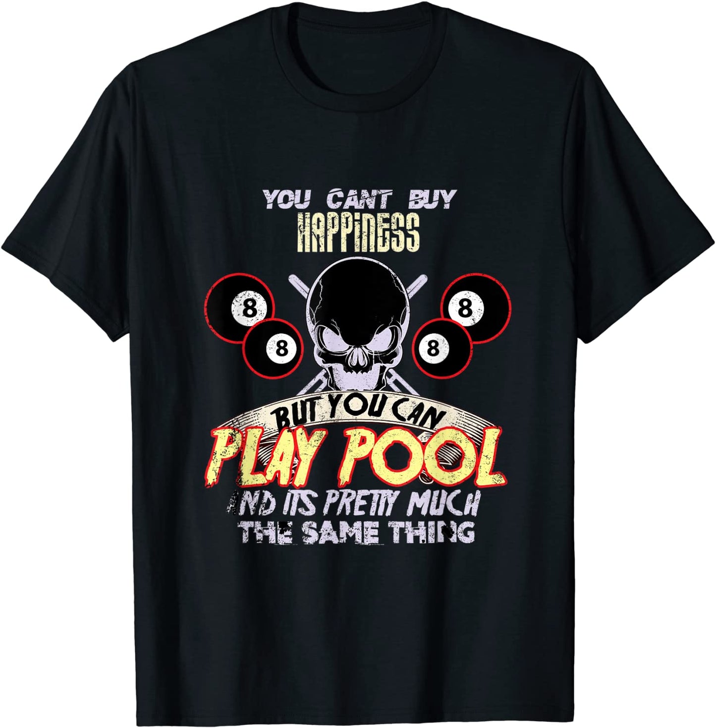 Pool Billiard Snooker Funny Cue Sports Shirt Cool Gift Idea T-Shirt
