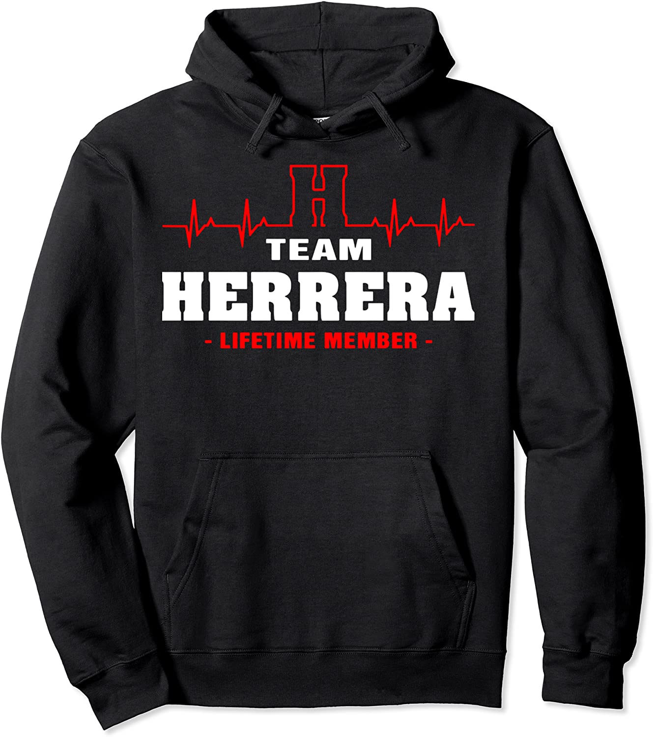 TEAM HERRERA - LIFETIME MEMBER Pullover Hoodie