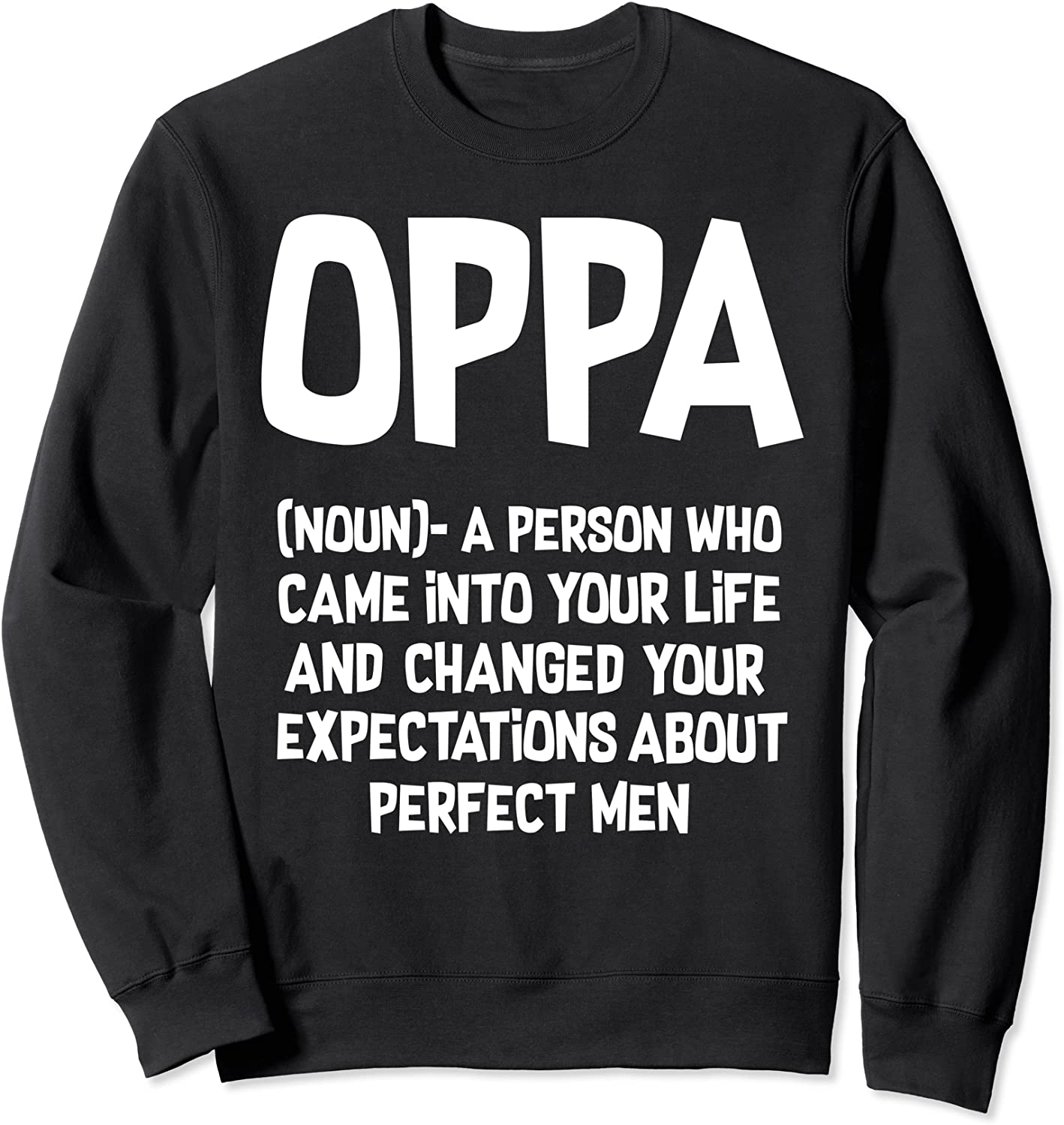 Oppa Definition K-Drama Fan Korea Saranghae Love Hangul Sweatshirt