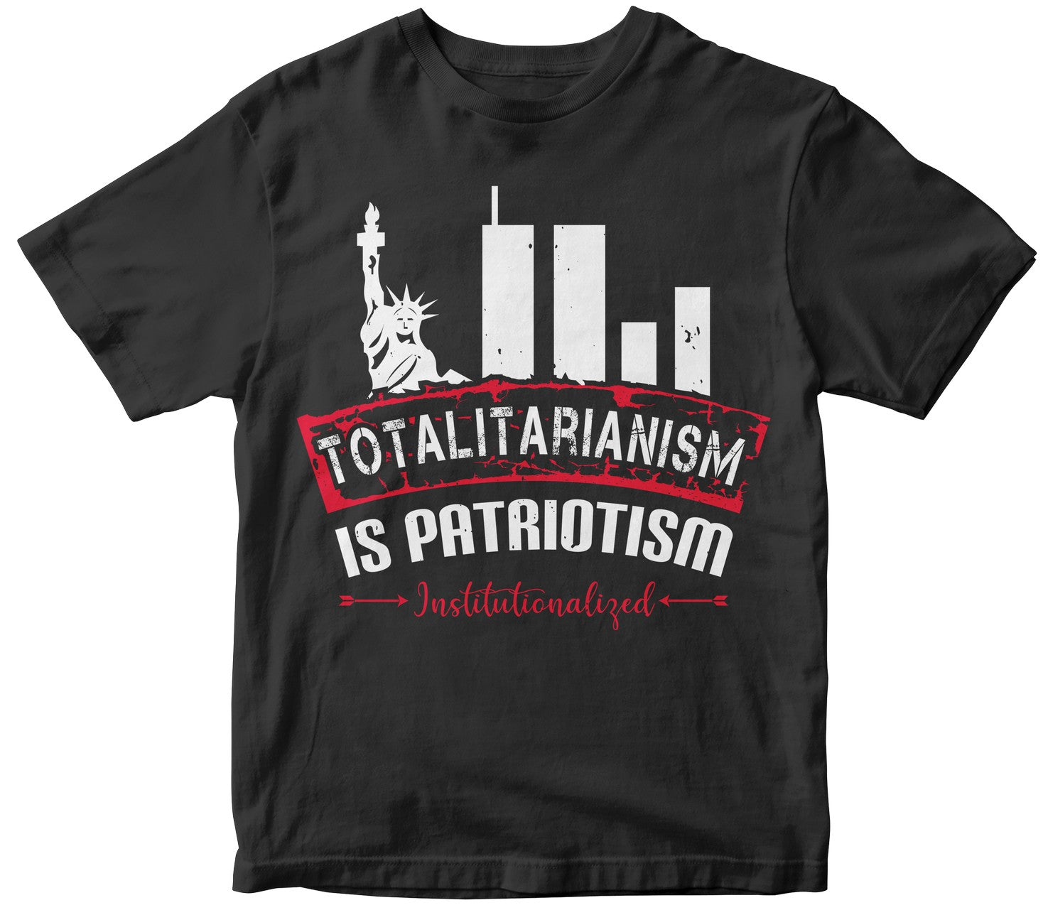 Totalitarianism Is Patriotism Institutionalized