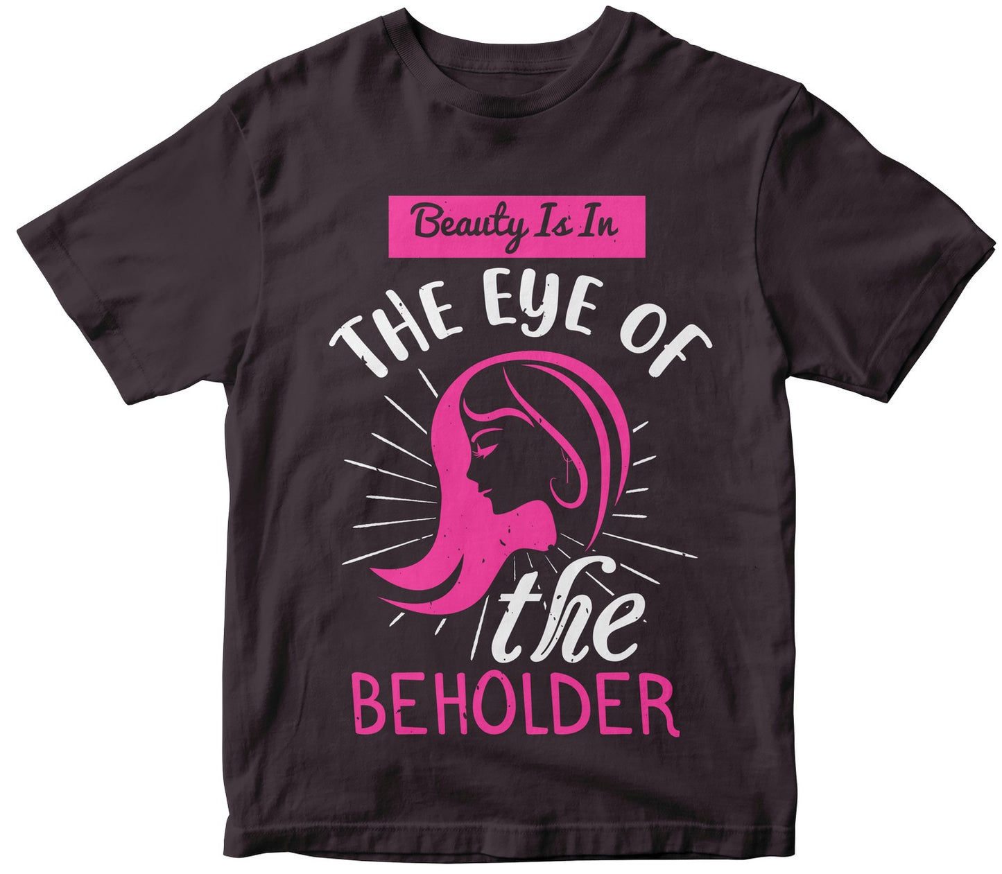 Beauty Is In The Eye Of The Beholder