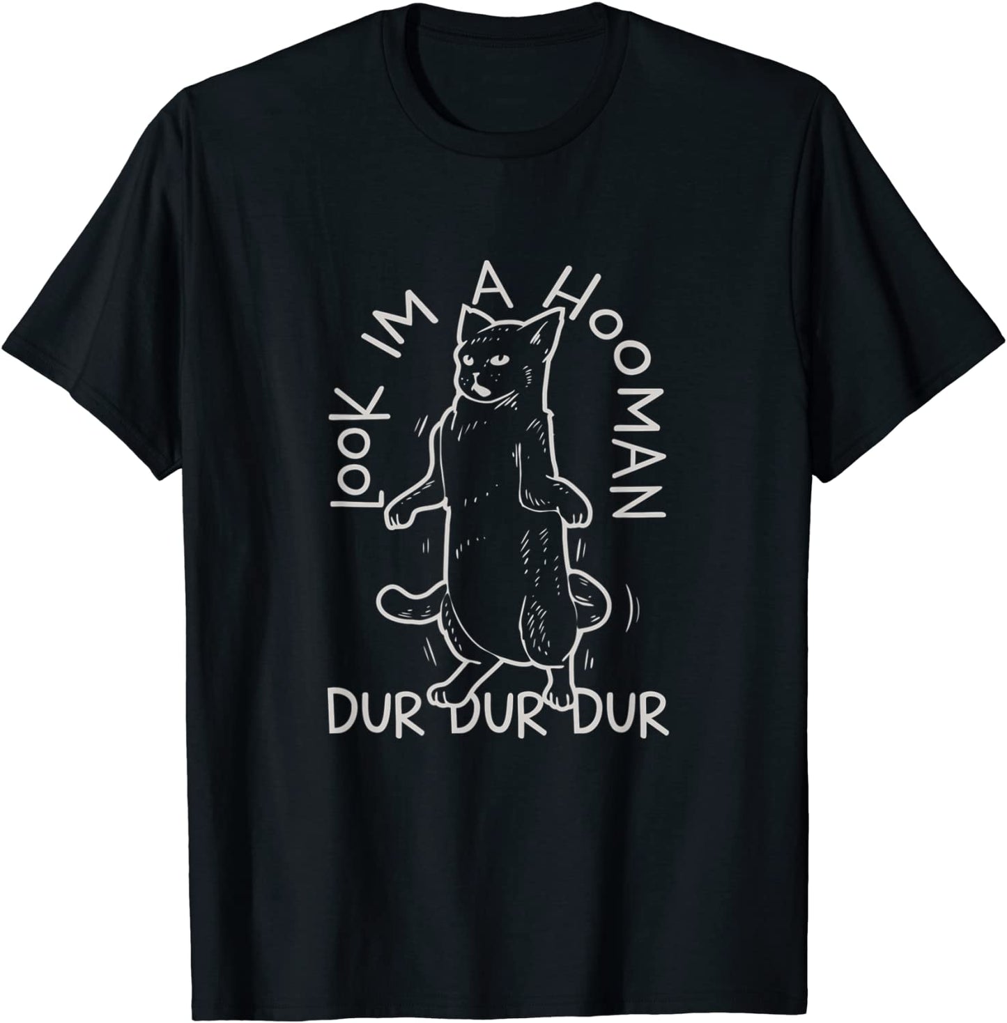LOOK IM A HOOMAN FUNNY CAT T-Shirt