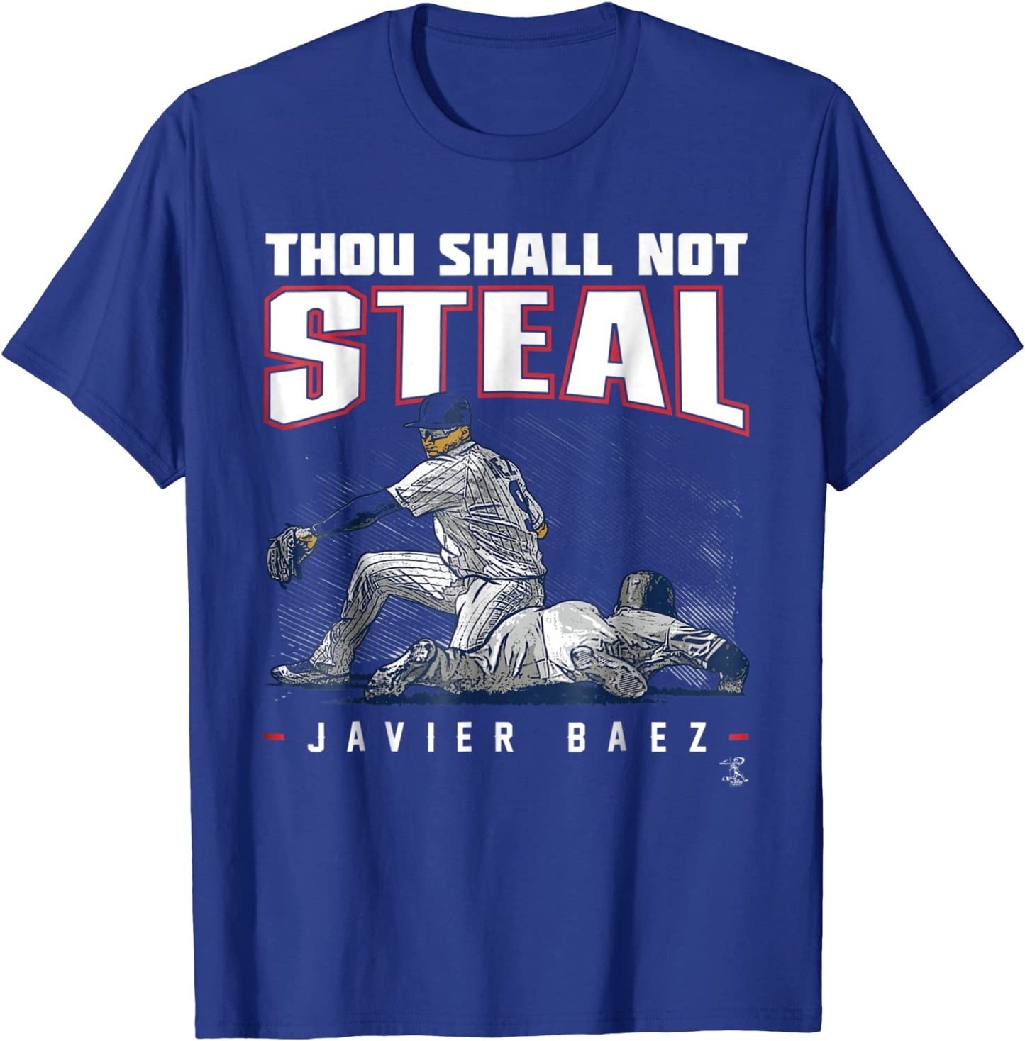 Javier Baez Thou Shall Not Steal T-Shirt - Apparel