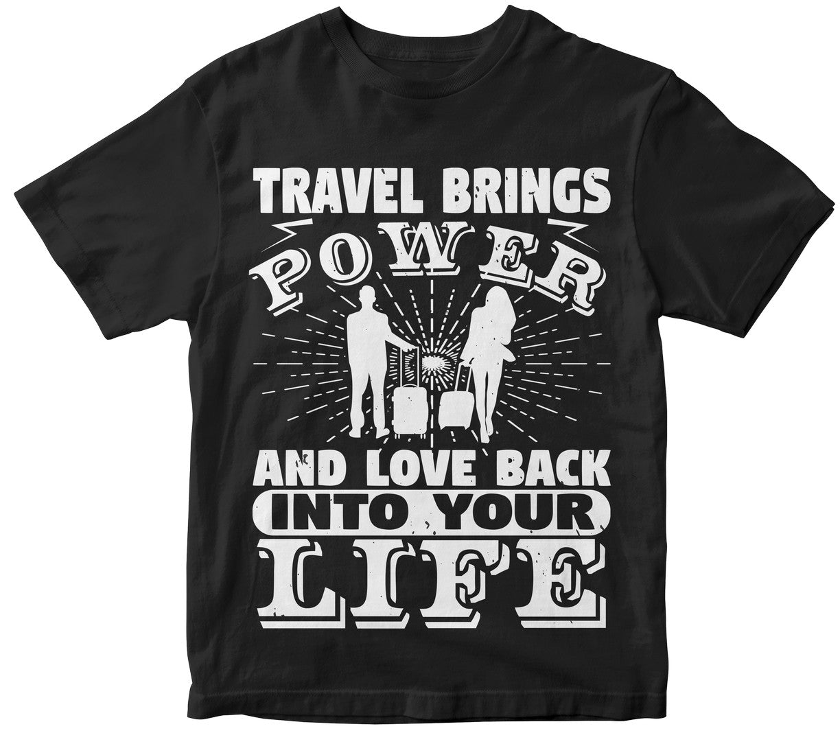 Travel Brings Power And Love Back Into Your Life