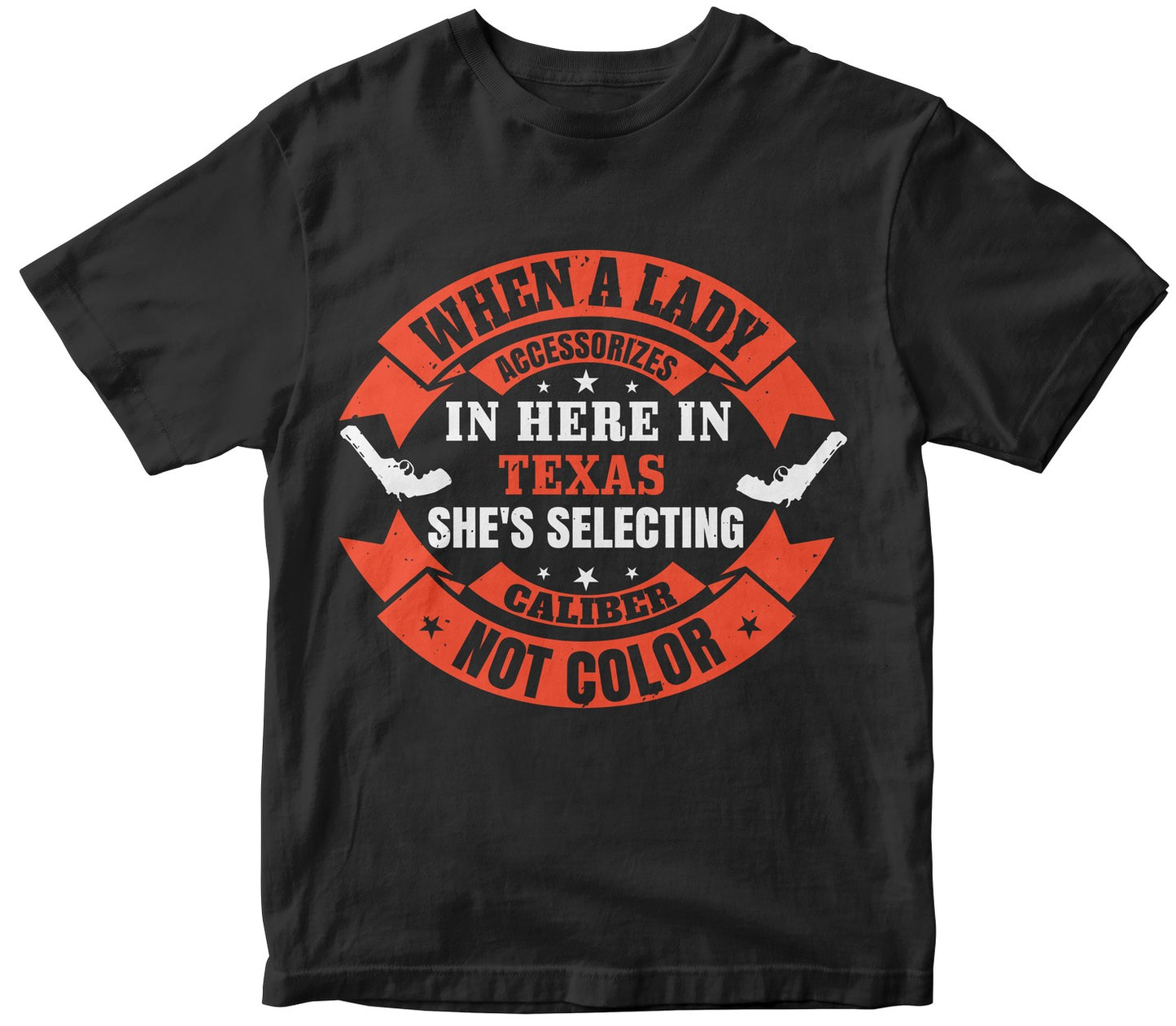 When A Lady Accessorizes In Here In Texas, She'S Selecting Caliber, Not Color
