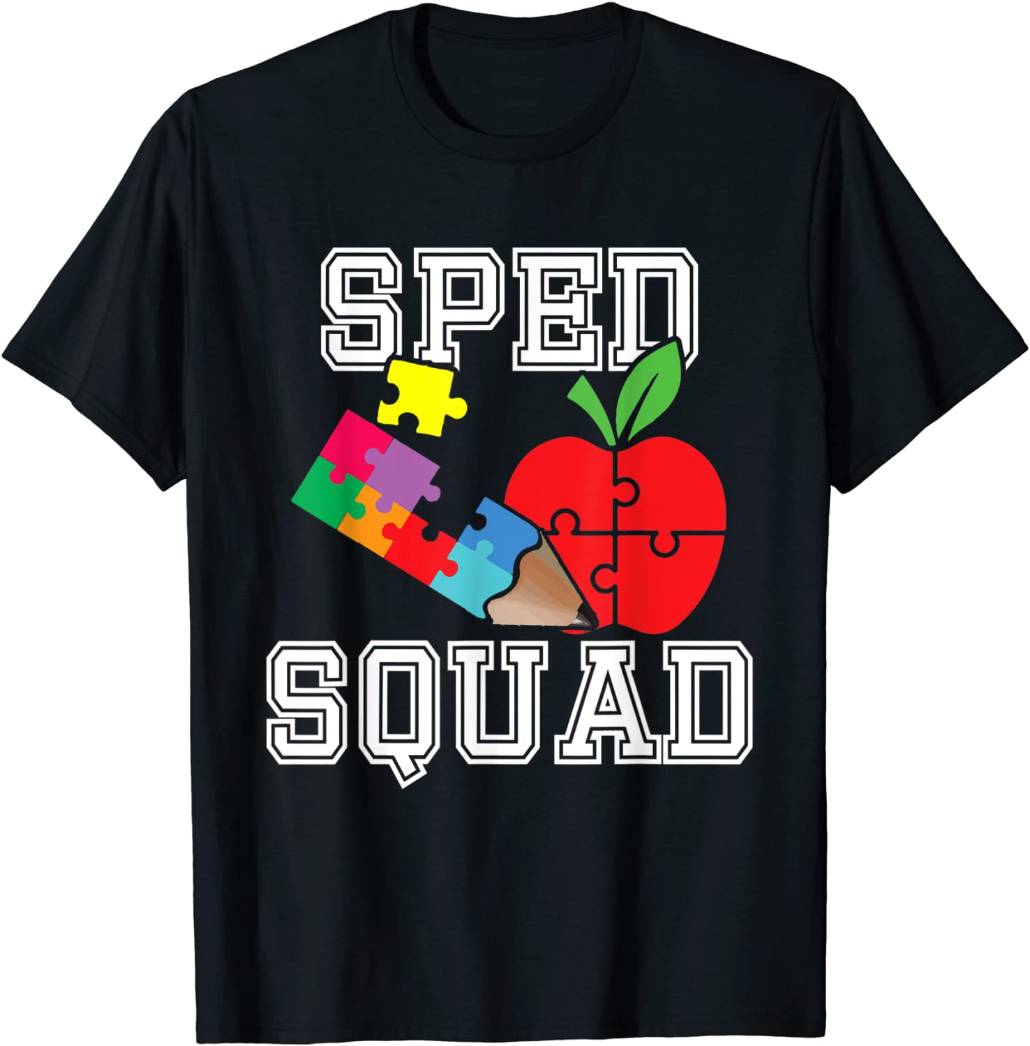 SPED Squad Special Education Teacher Gift SPED Squad T-Shirt