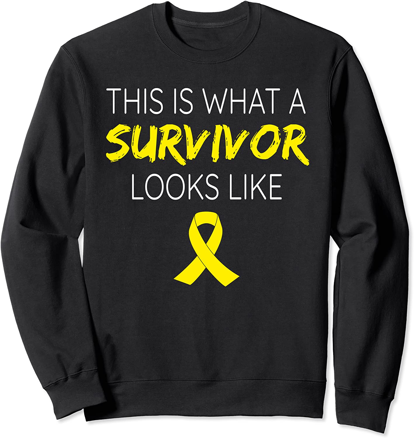 This Is What A Survivor Looks Like Sarcoma Cancer Survivor Sweatshirt