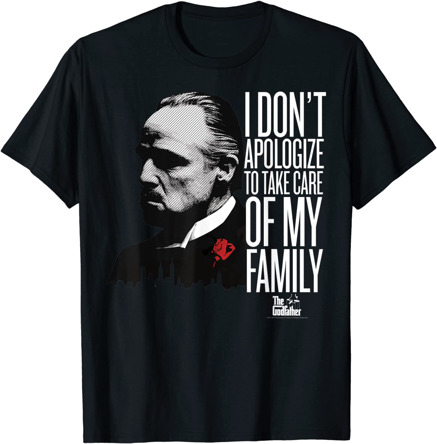 The Godfather I Dont Apologize To Take Care Of My Family T-Shirt