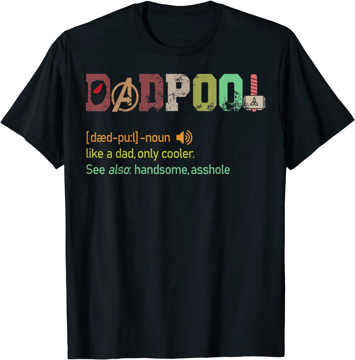 Dad-pool like a dad but only cooler Fathers day gift Classic T-Shirt