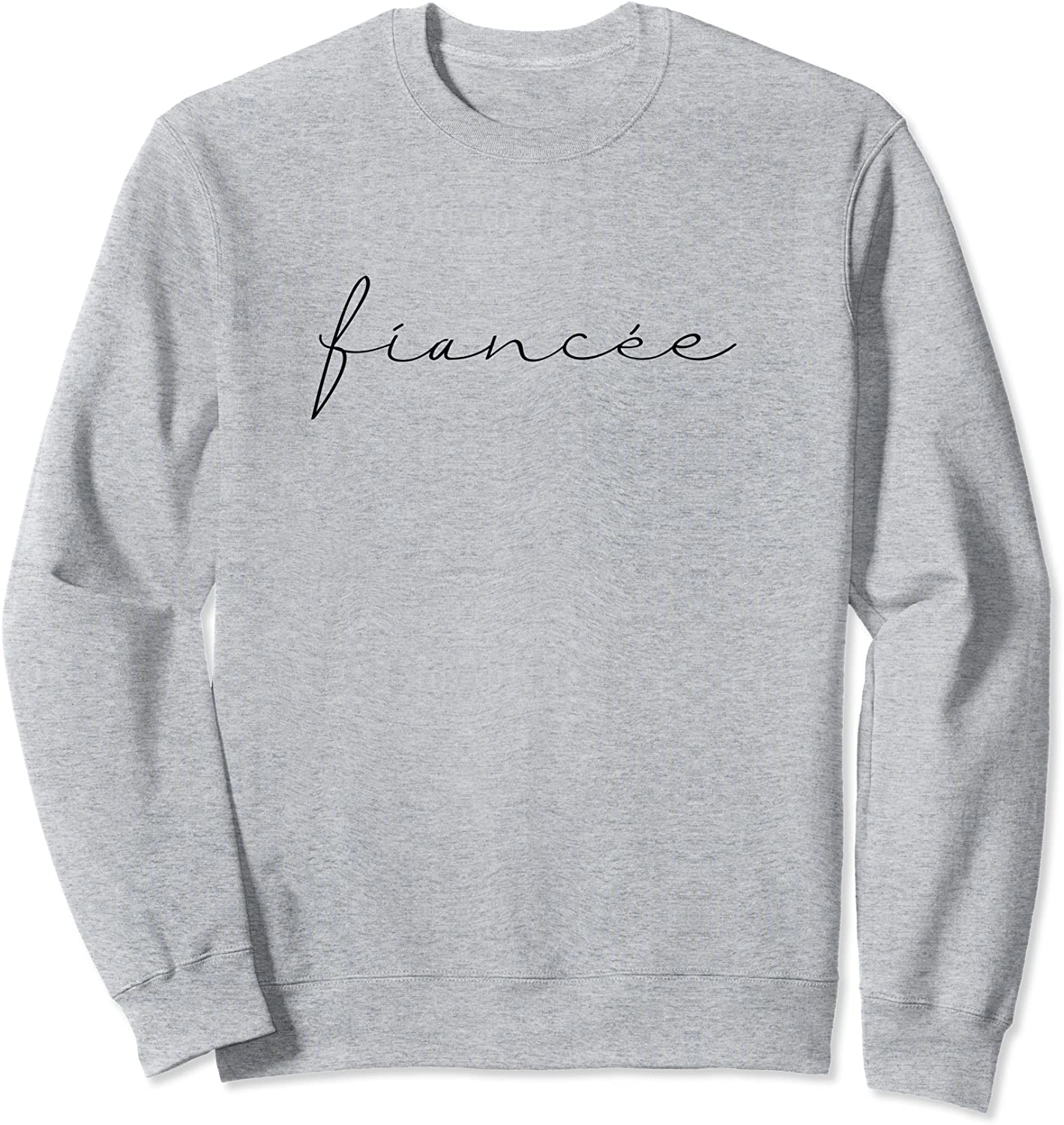 Fiancee Bride Bridal Groom Bachelorette Party Top Vacation Sweatshirt