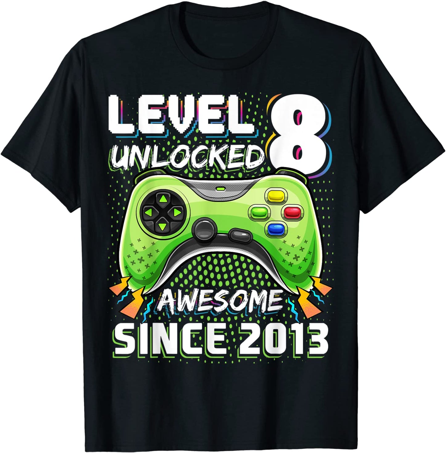 Level 8 Unlocked Awesome 2013 Video Game 8th Birthday Gift T-Shirt