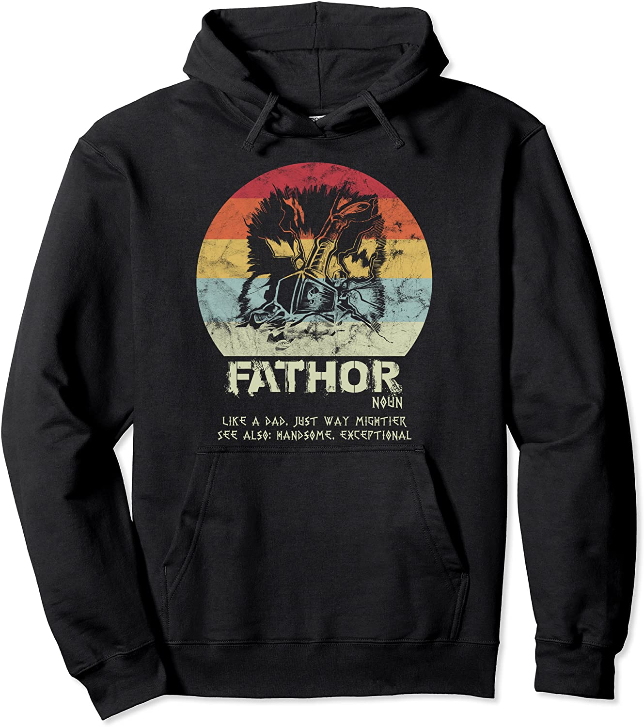 FATHOR Like Dad Just Way Mightier Hero Fathers Day Gift Pullover Hoodie