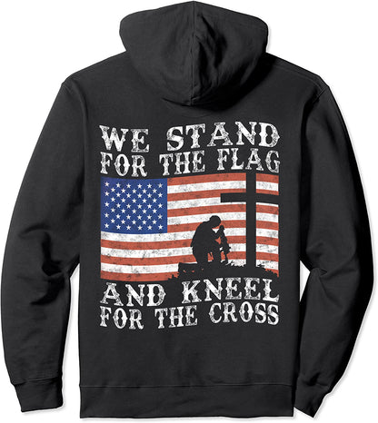 I Stand For The Flag And Kneel For The Cross Pullover Hoodie