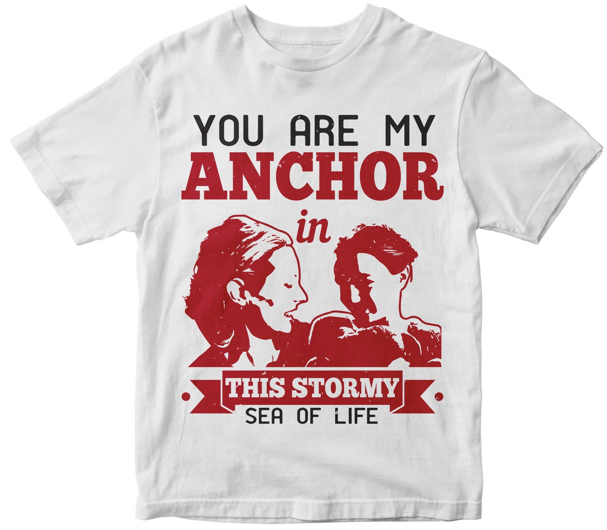 You Are My Anchor In This Stormy Sea Of Life