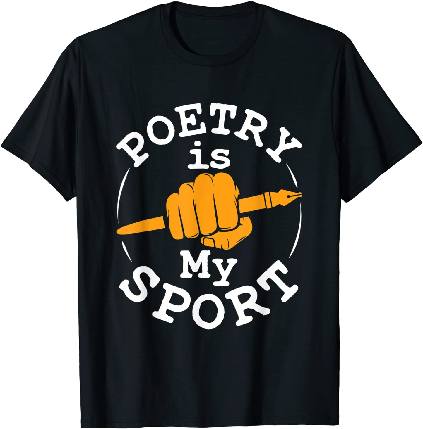 Poetry Is My Sport - Poet Poetry Writer T-Shirt