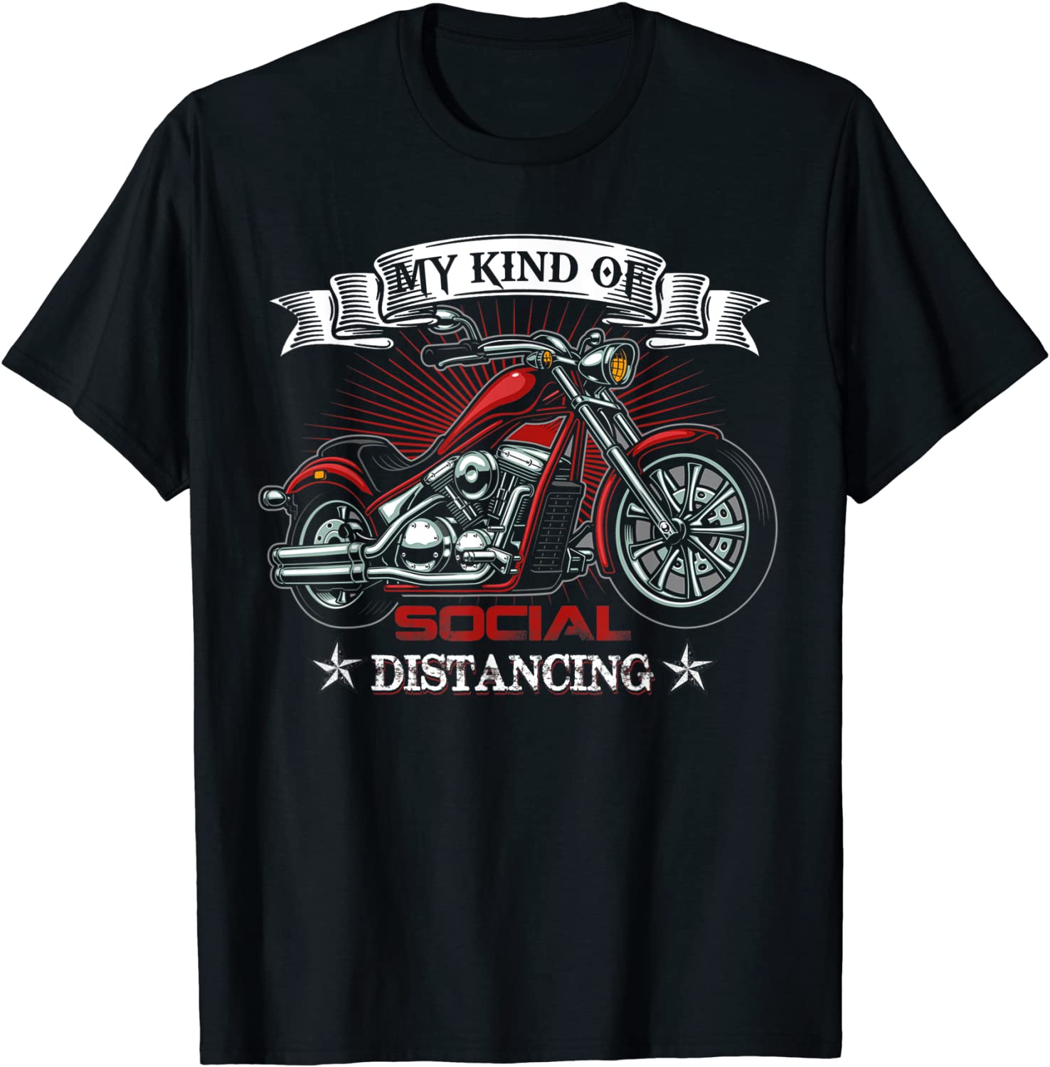My Kind Of Social Distancing Funny Motorcycle Biker Quotes T-Shirt