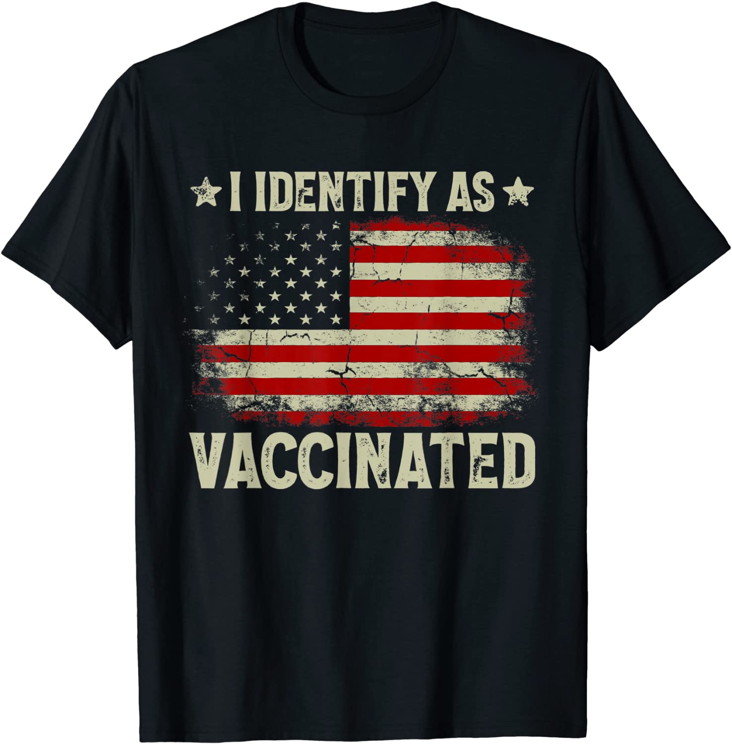 I Identify As Vaccinated Patriotic American Flag 4th of July T-Shirt