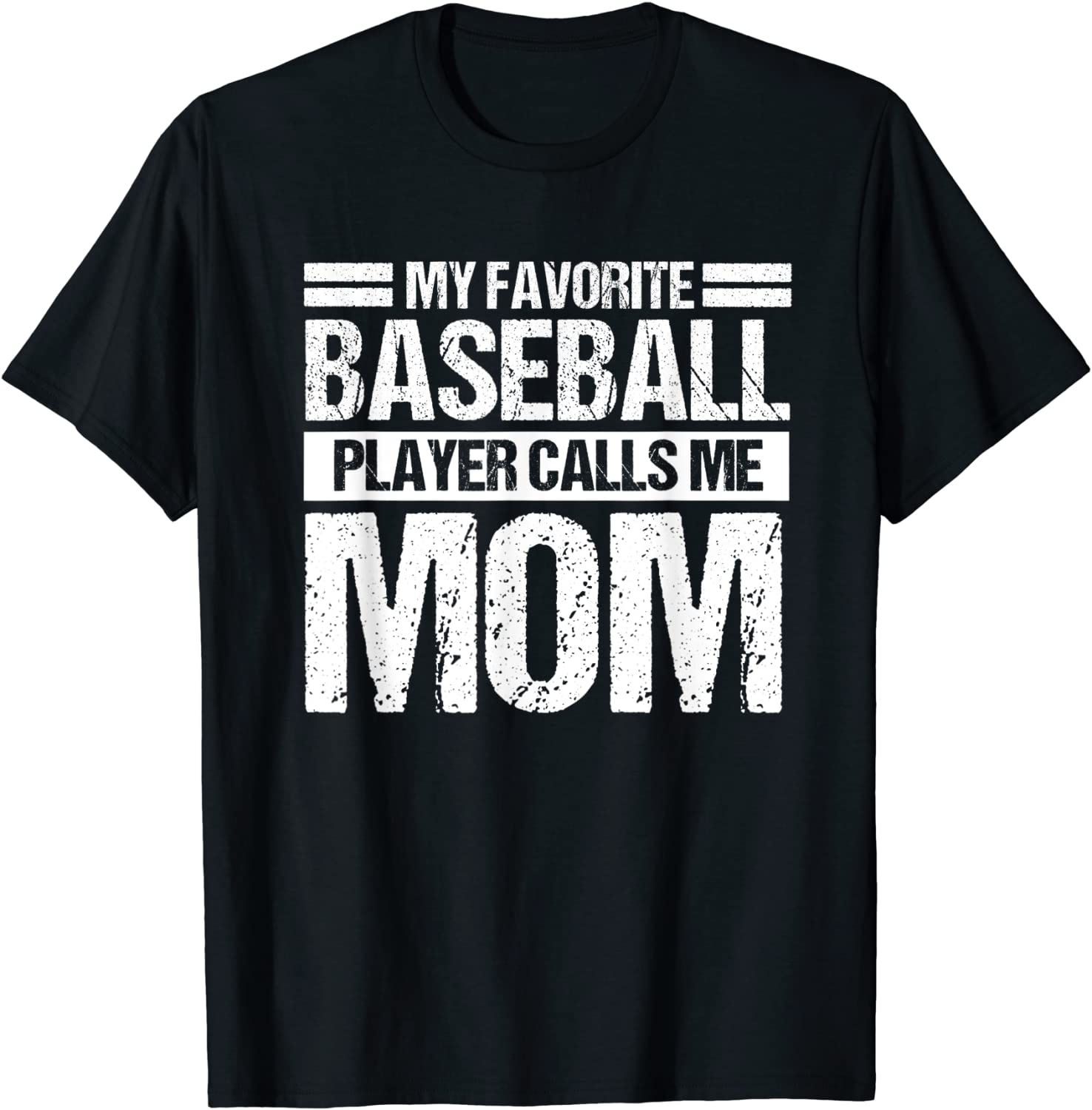 My Favorite Baseball Player Calls Me Mom Shirt Sport T-Shirt