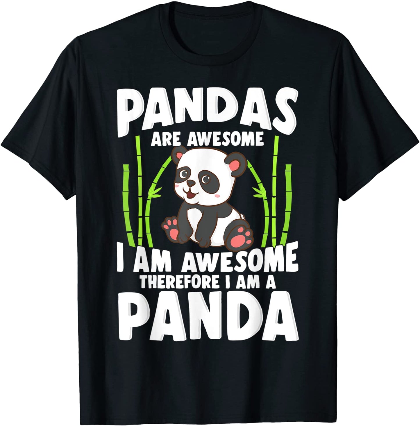 Panda Shirt Cute Panda Tshirt Pandas Are Awesome Panda Bear T-Shirt