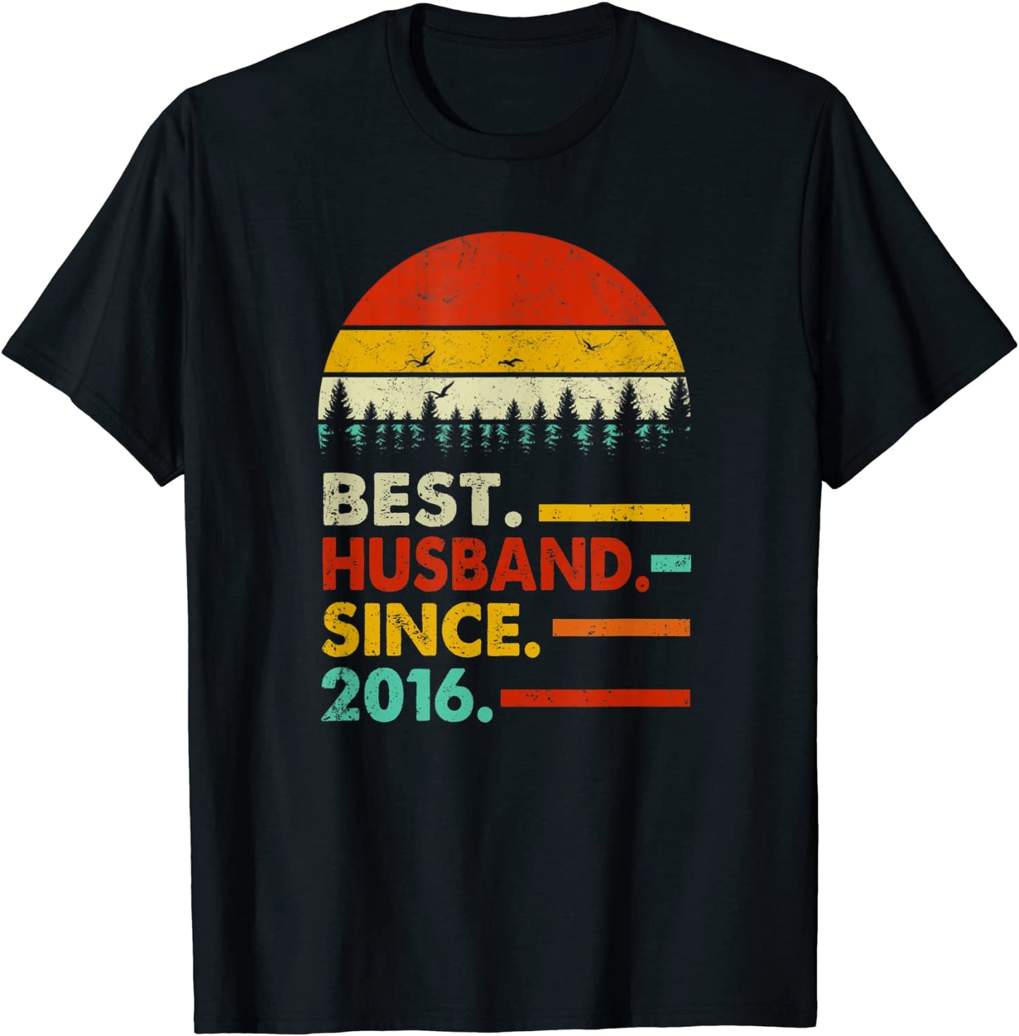 Mens 5 Year Wedding Anniversary Gift Him Best Husband Since 2016 T-Shirt