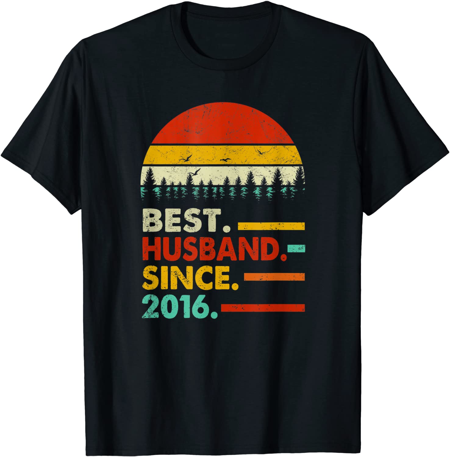 Mens 5 Year Wedding Anniversary Gift Him Best Husband Since 2016 T-Shirt