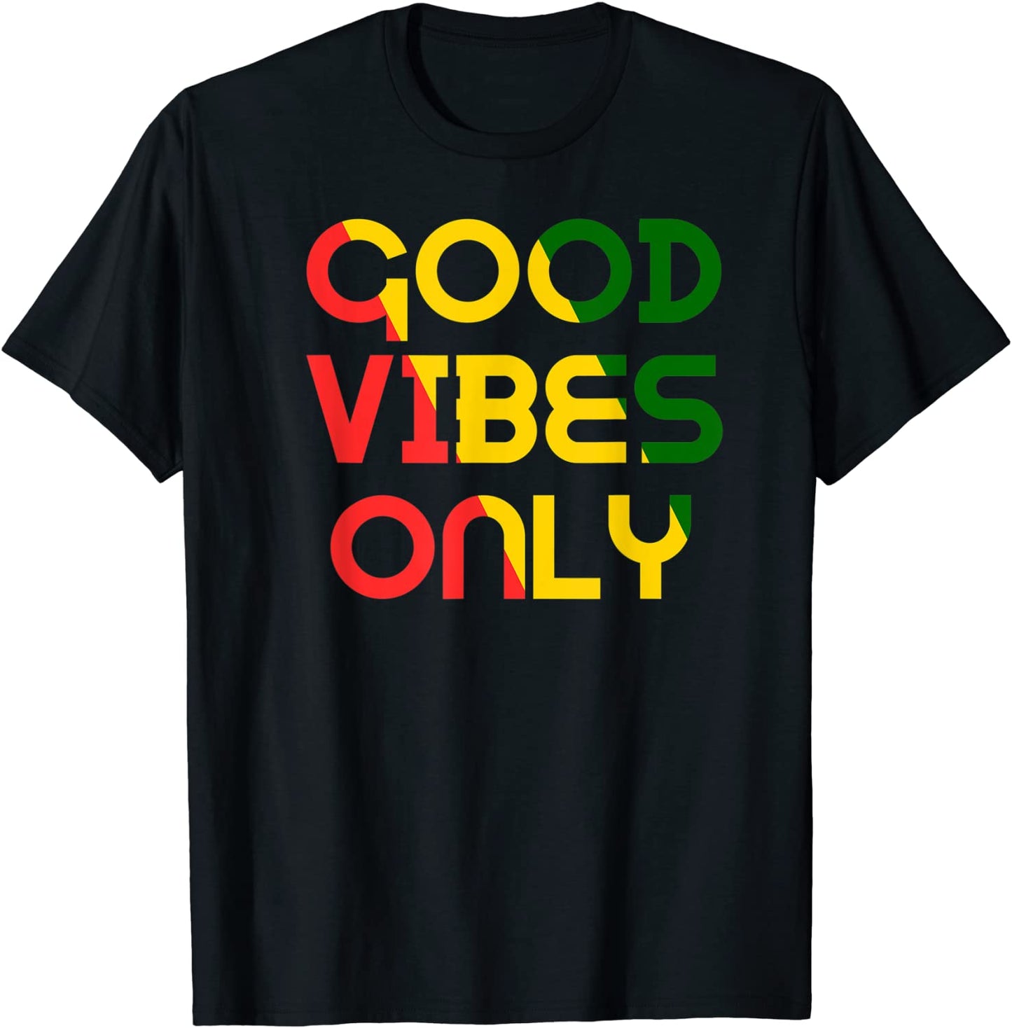 Good Vibes Only Rasta Reggae Roots Clothing Tee Flag T-Shirt