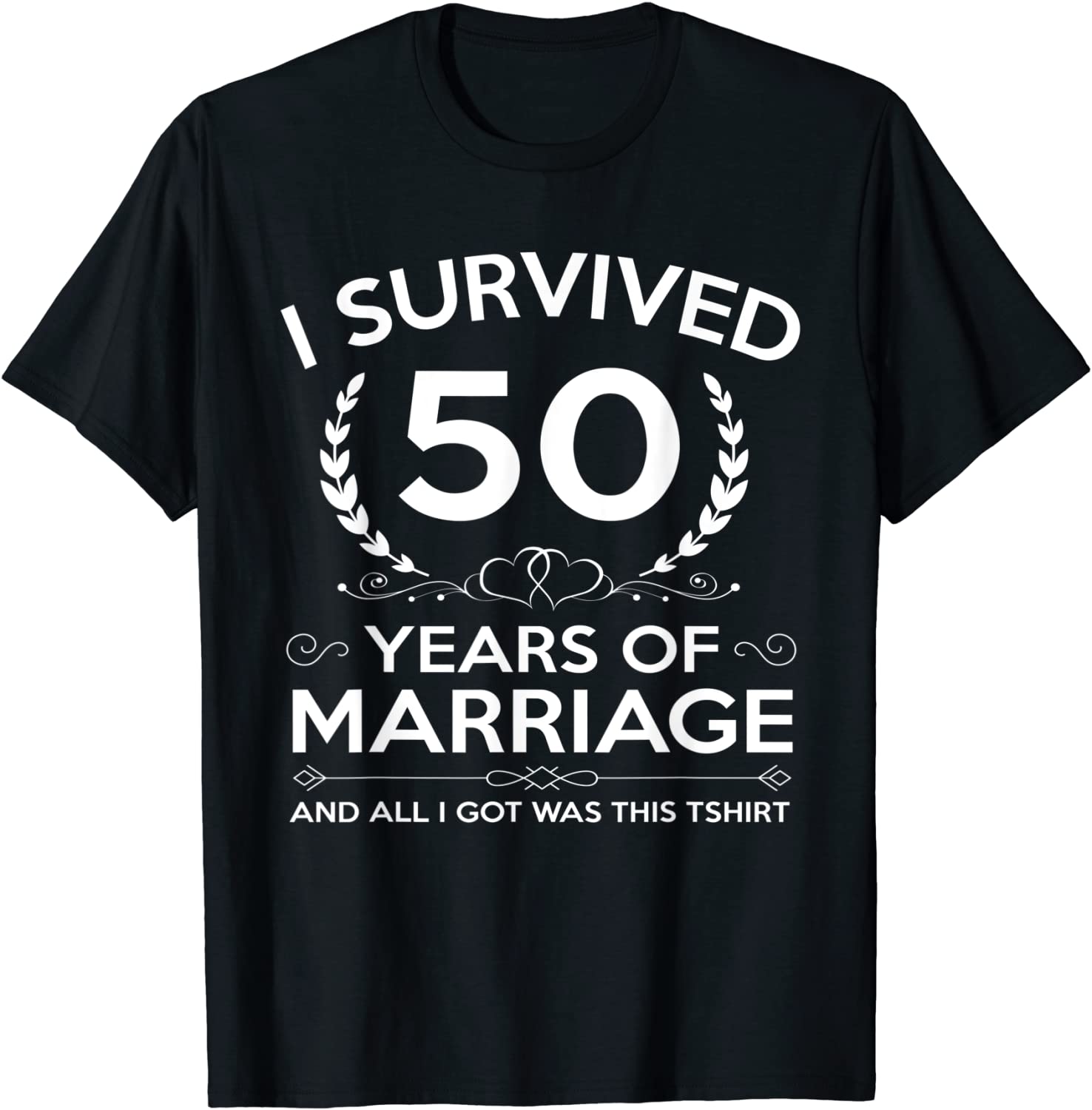 50th Wedding Anniversary Gifts Couples Husband Wife 50 Years T-Shirt