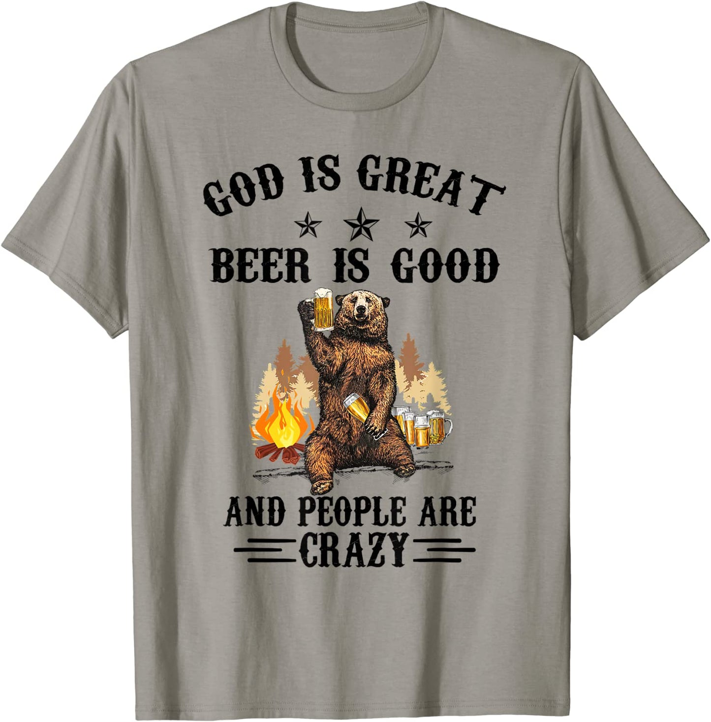 God is great beer is good and people are crazy beer T-Shirt