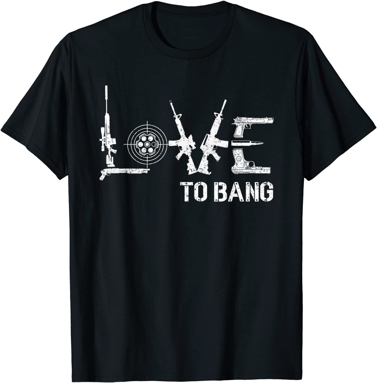 Love To Bang Gun Rifle Patriot Second Amendment USA Mens Tee T-Shirt