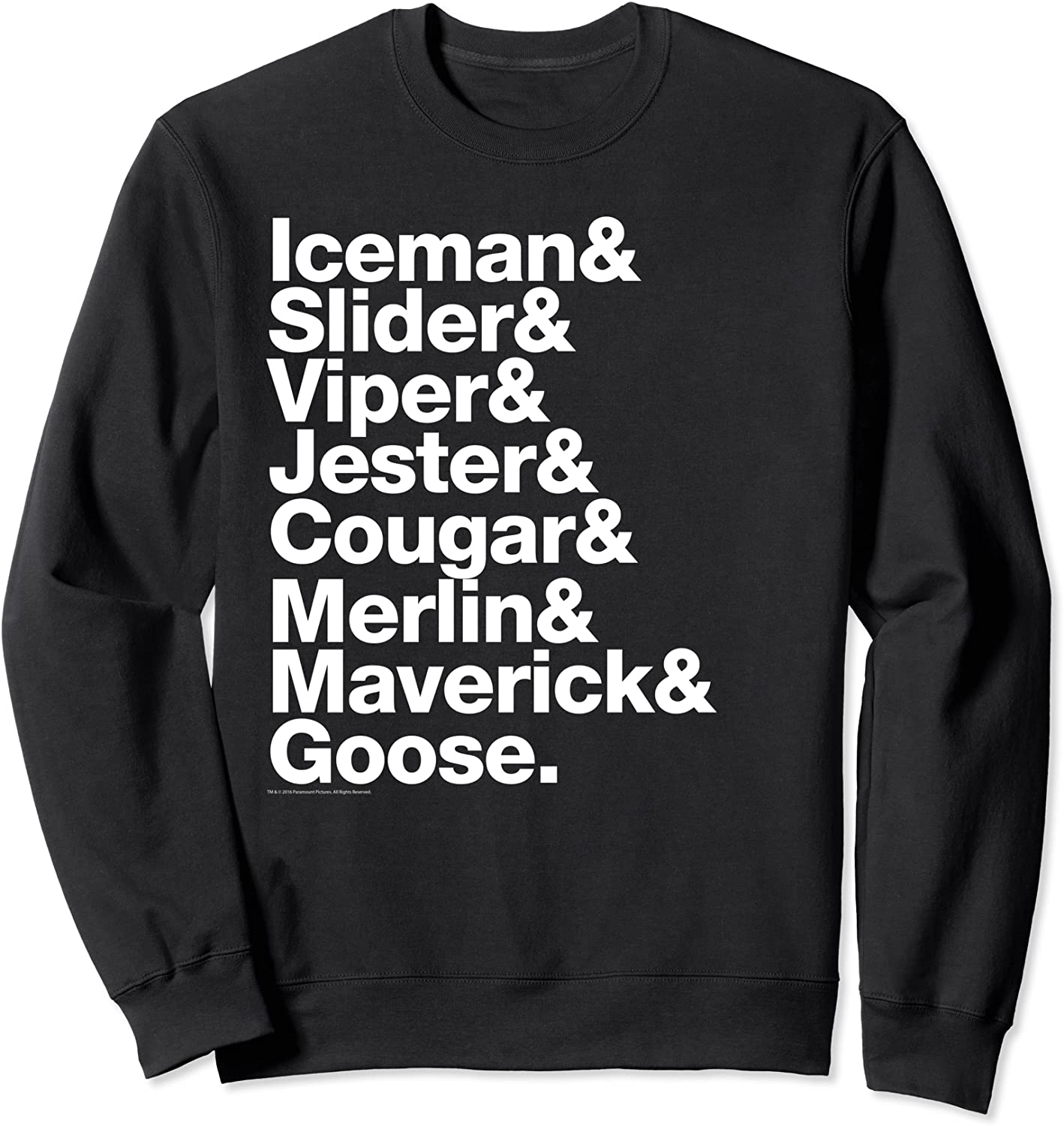 Top Gun Pilot Names Sweatshirt