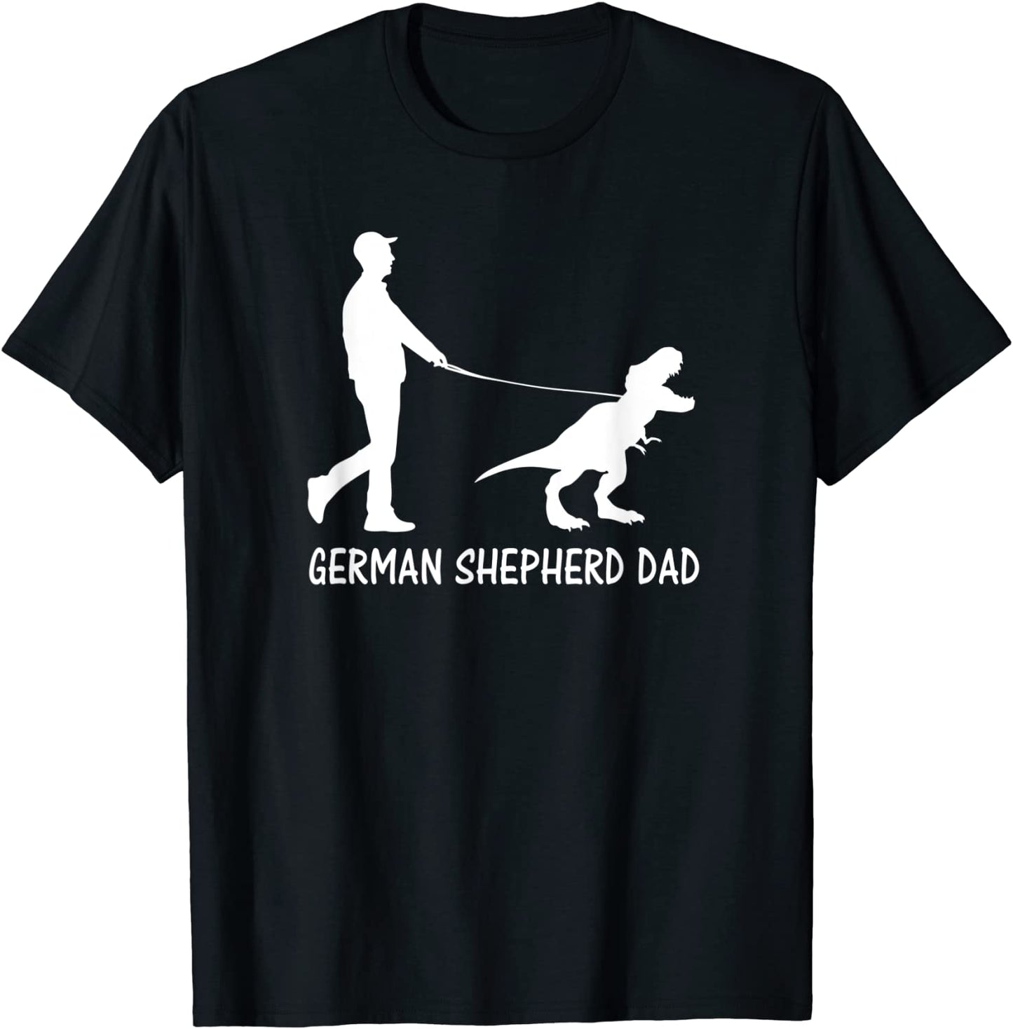Mens German Shepherd Dad Dinosaur GSD Owners Funny Fathers Day T-Shirt