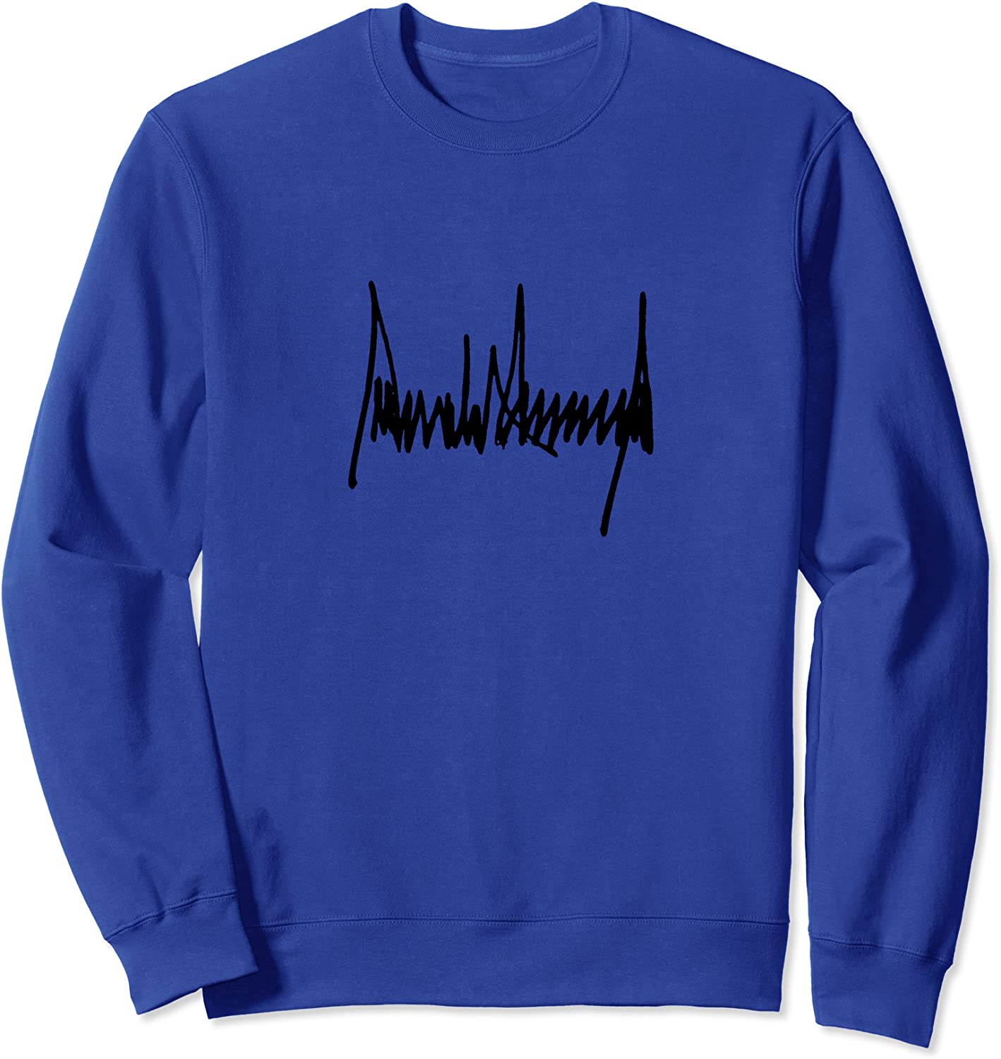 President Donald J Trump Signature Sweatshirt