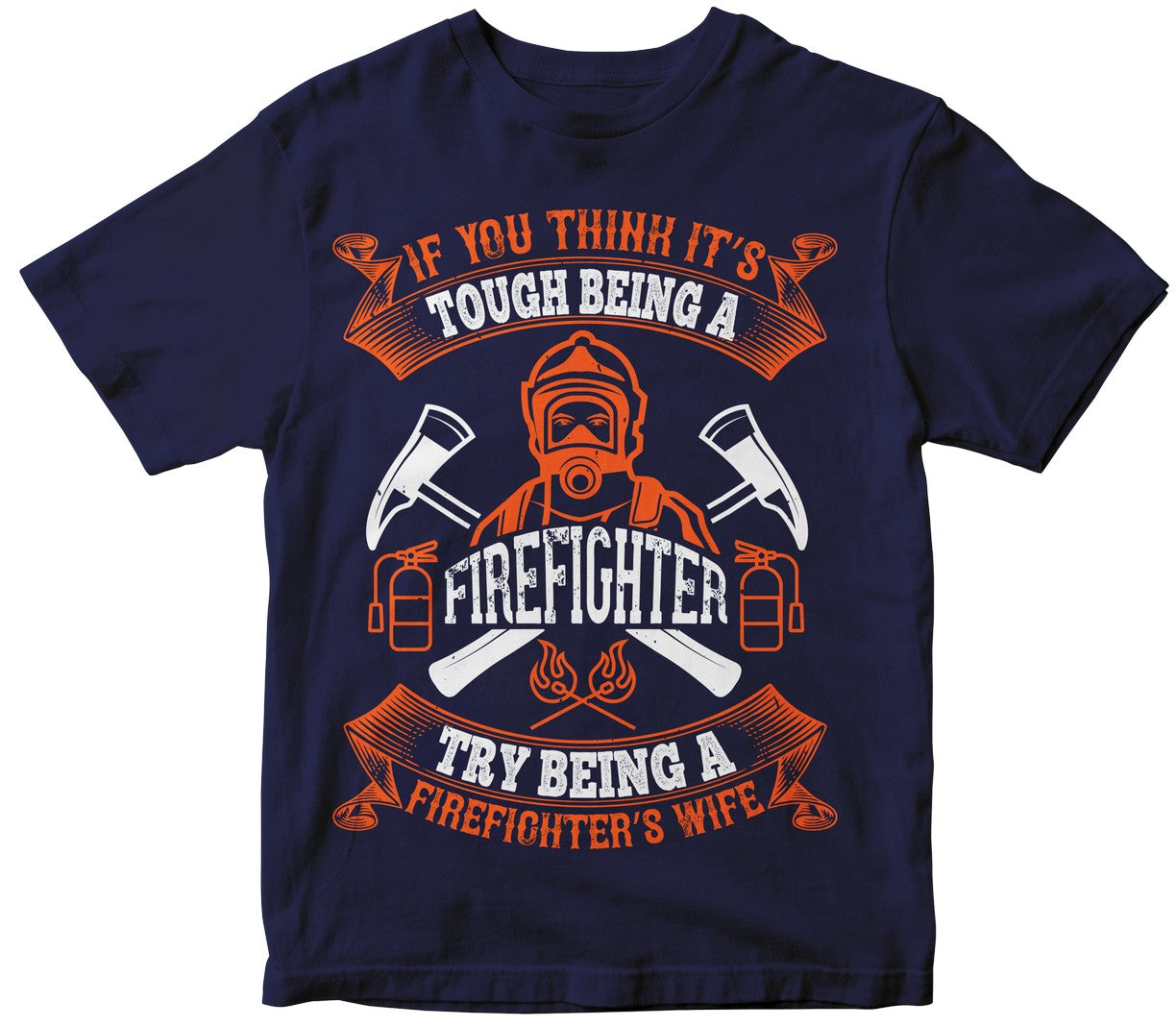 If You Think It’S Tough Being A Firefighter, Try Being A Firefighter’S Wife