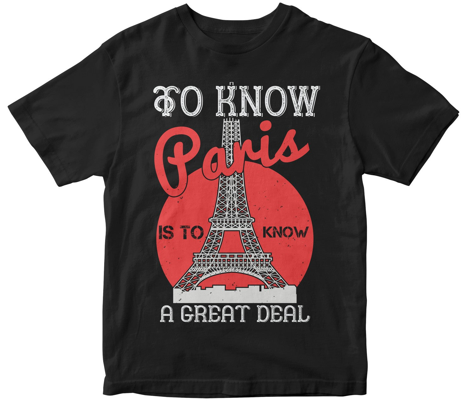 To Know Paris Is To Know A Great Deal Collection