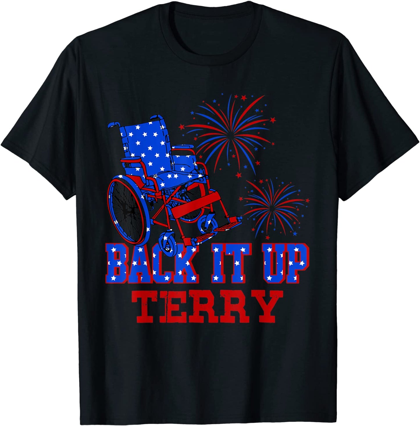 Back It Up Terry 4th Of July Firework American Flag T-Shirt