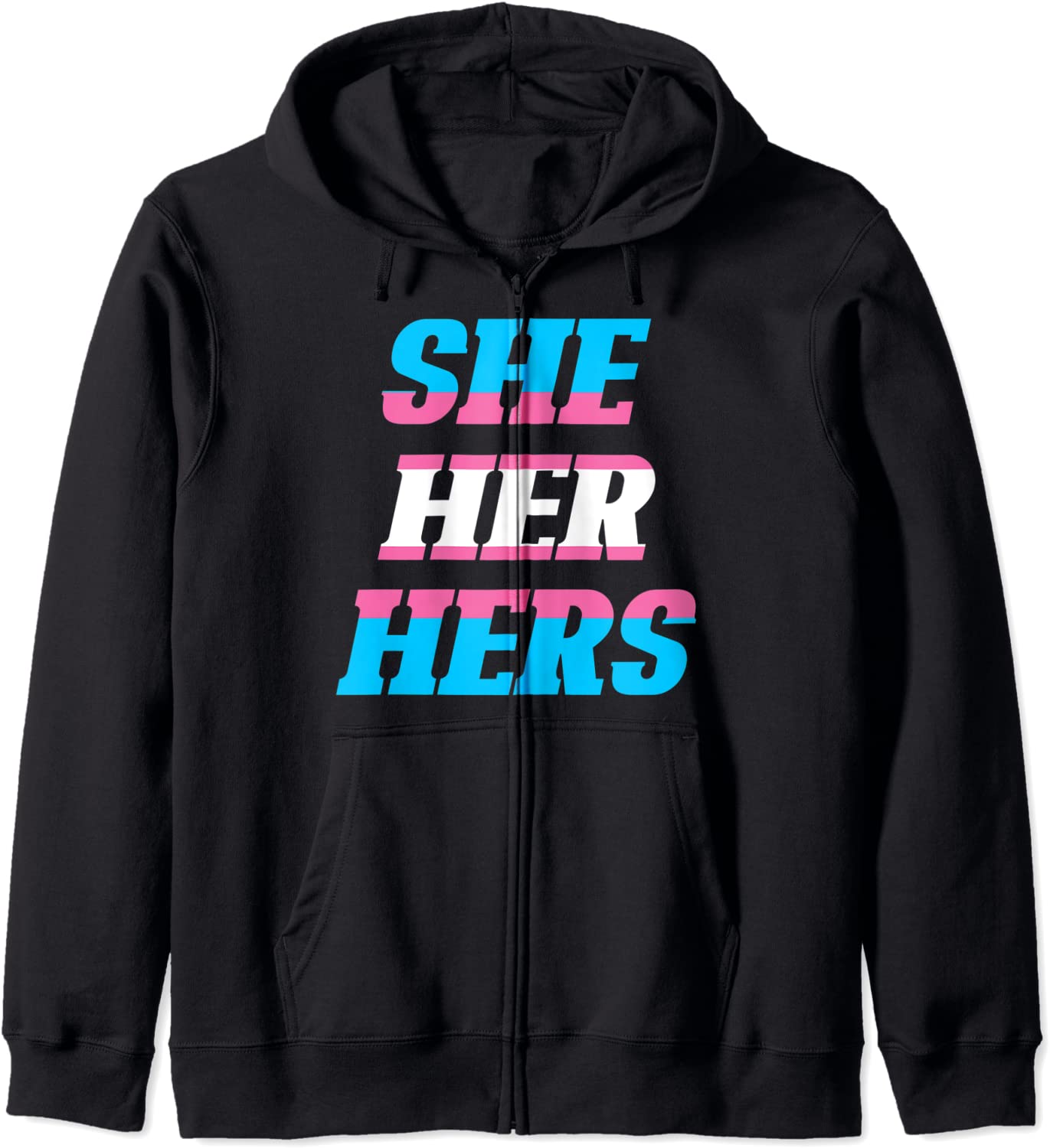 She Her Hers Pronouns Trans Pride Flag LGBTQ Transgender Hoodie