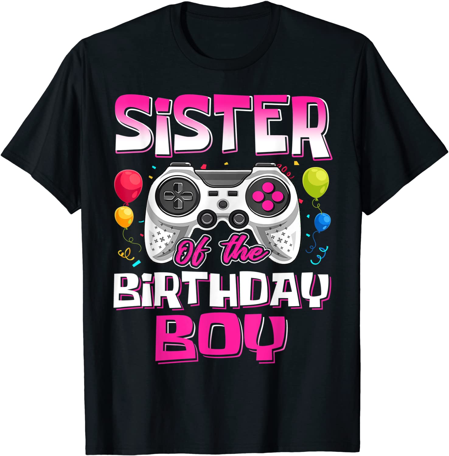 Sister Of The Birthday Boy Matching Video Gamer Birthday T-Shirt