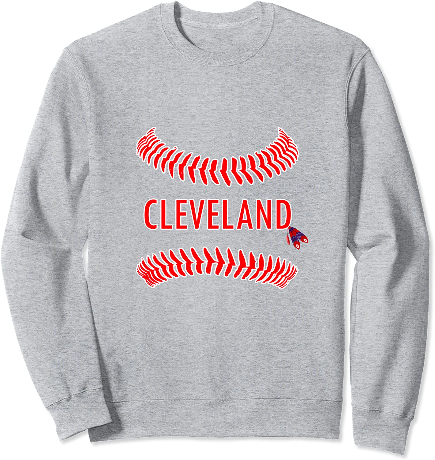 Cleveland Hometown Indian Tribe vintage for Baseball Fans Sweatshirt