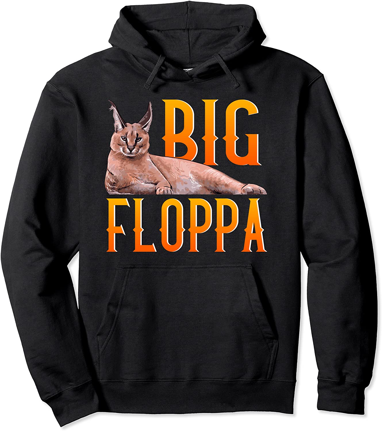 Big Floppa Meme Cute Caracal Cat Pullover Hoodie