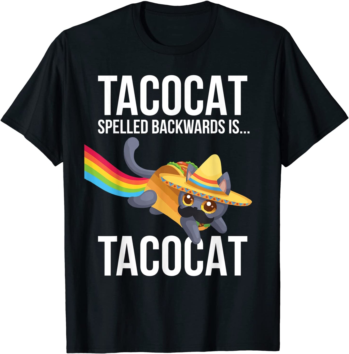 Taco Cat Spelled Backwards Palindrome - Funny Cat T-Shirt