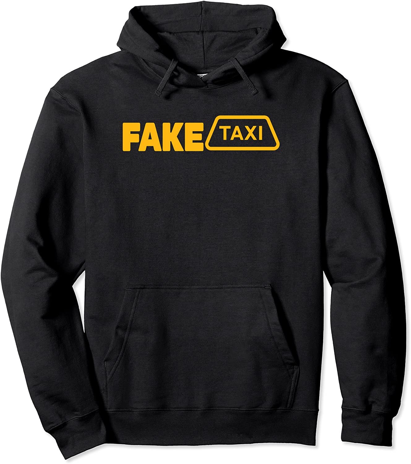 Fake Taxi Funny Fake Taxi Driver Pullover Hoodie