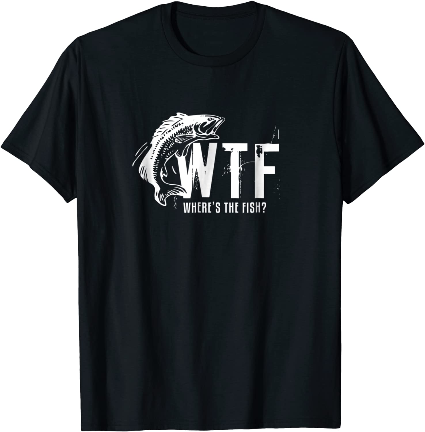 WTF Wheres The Fish Mens Funny Fishing T-Shirt