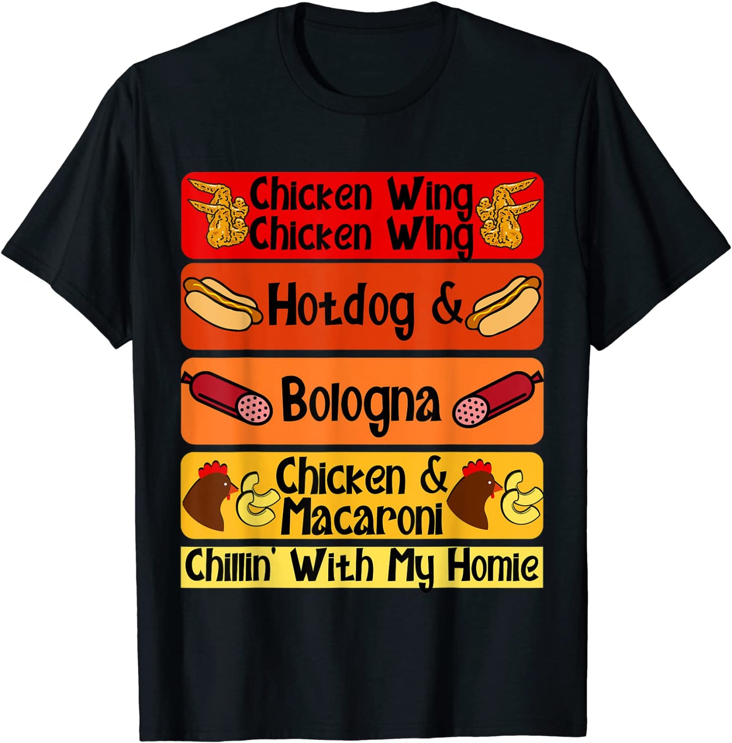 Chicken Wing Chicken Wing Hotdog Bologna Song T-Shirt