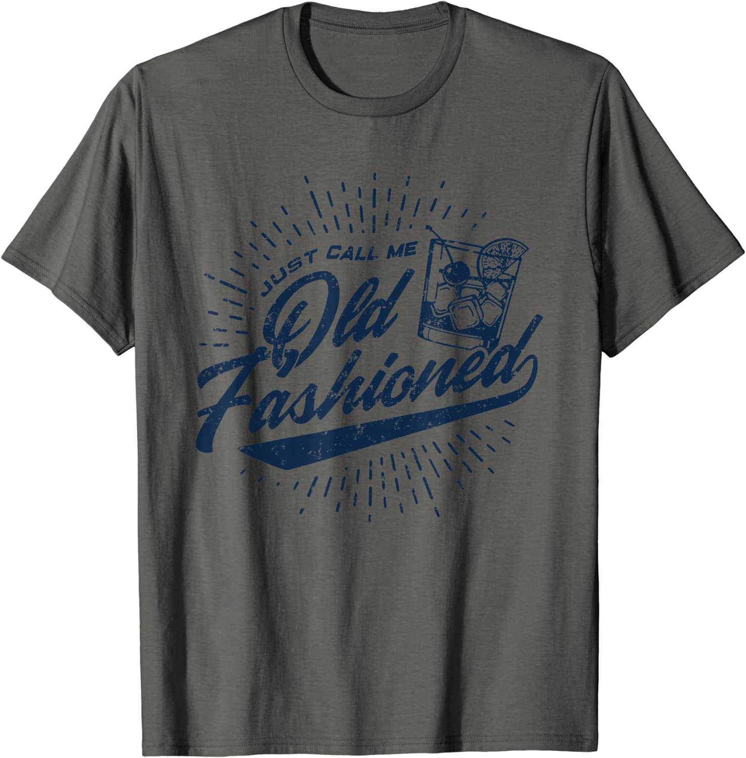 Just Call Me Old Fashioned T-Shirt