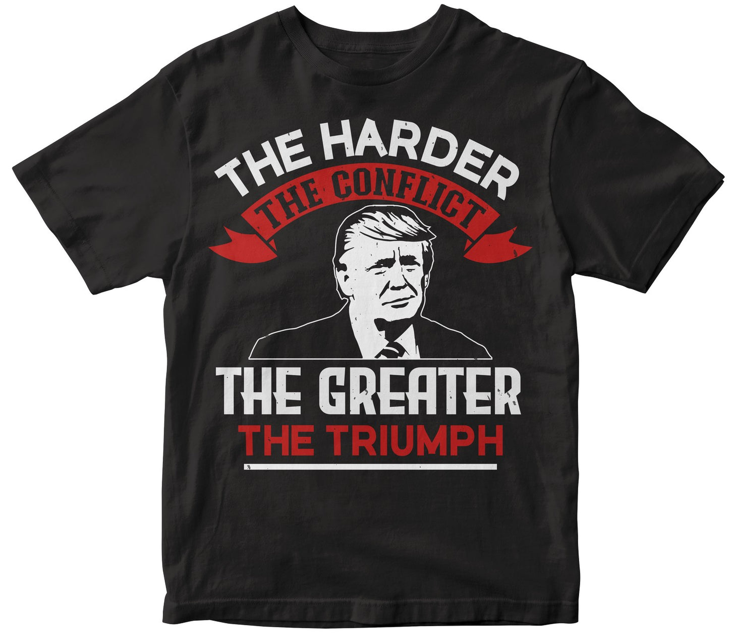 The Harder The Conflict